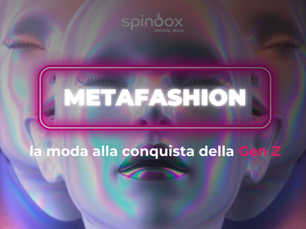 Metafashion: la moda alla conquista della Gen Z